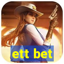 ett bet
